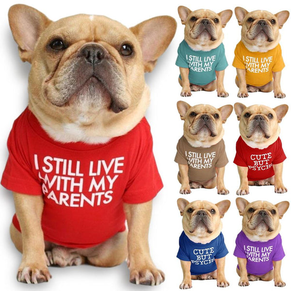 "I still live with my parents" T-shirt For Dogs