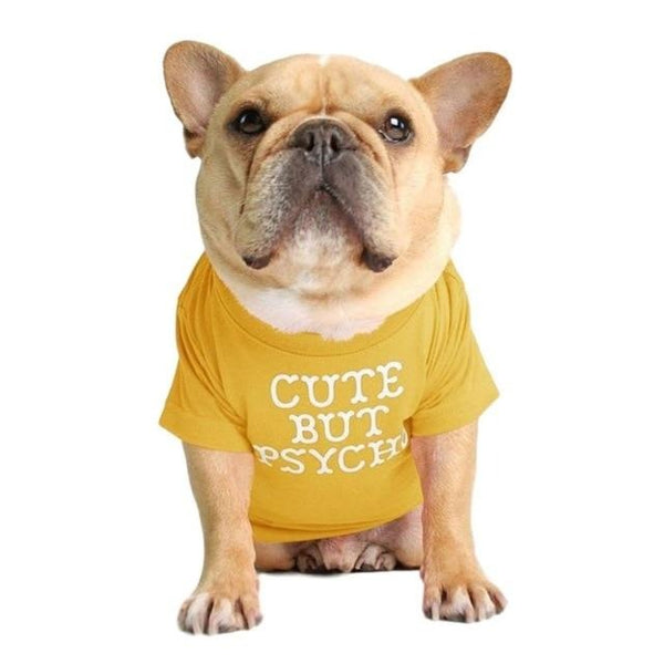 "Cute but psycho" T-shirt For Dogs